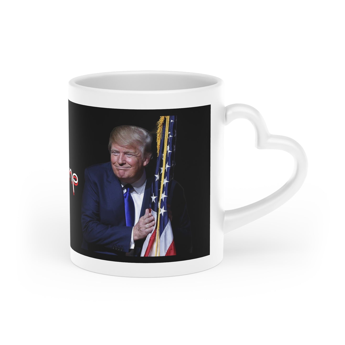 I love you like Donald Trump Loves America Heart-Shaped Mug 11oz