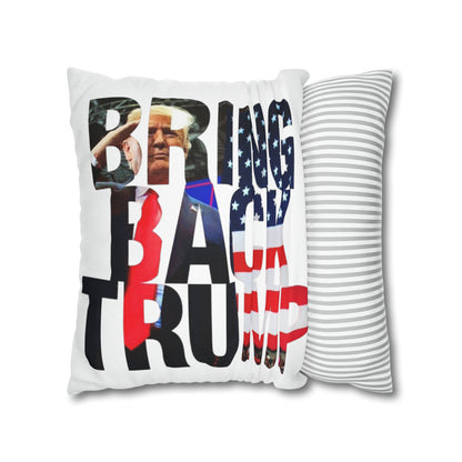 Bring Back Trump MAGA Spun Polyester Square Pillow Case