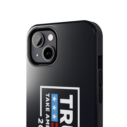 Trump 2024 Take America Back Black Apple iPhone Tough Phone Cases
