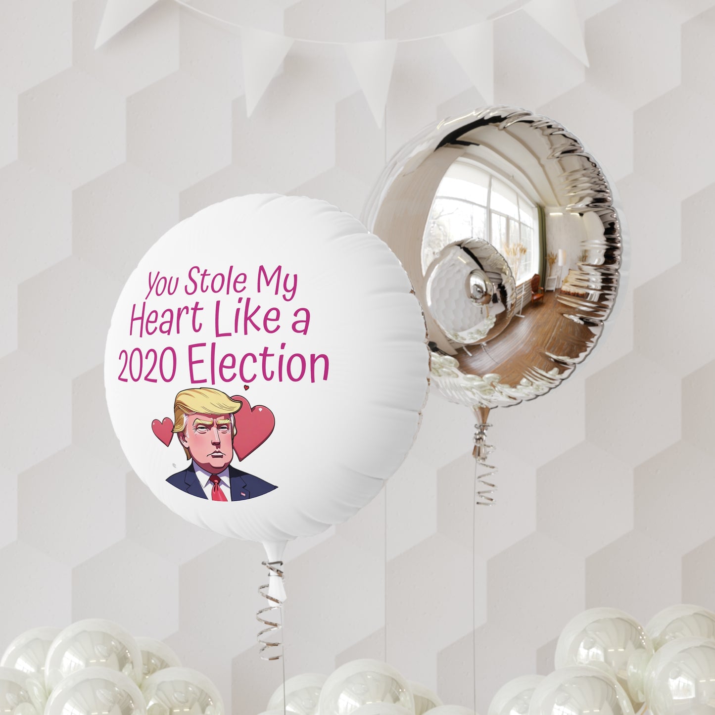 „You Stole My Heart like a 2020 Election“ Mylar-Helium-Ballon, wiederverwendbar
