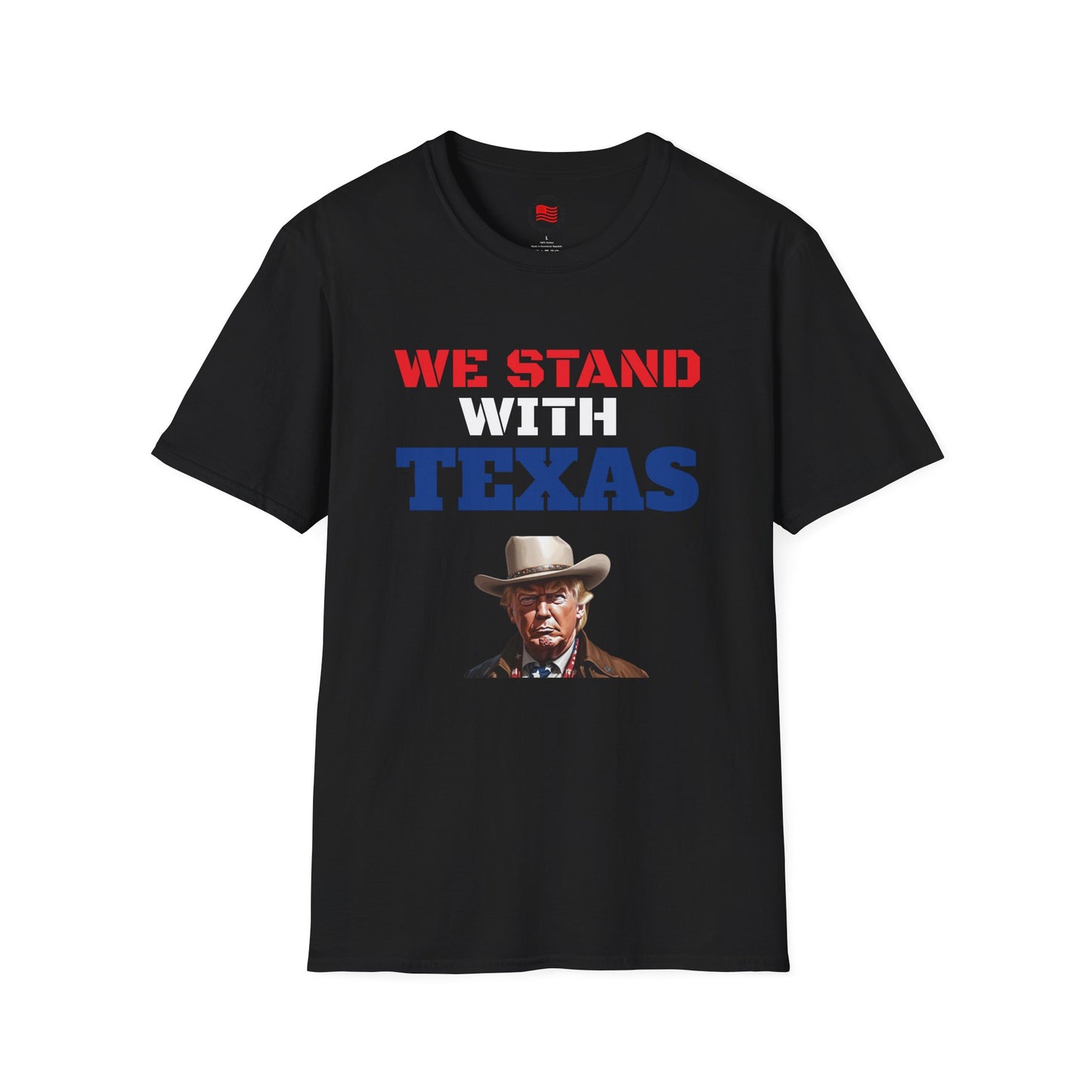 We Stand With Texas Flag Trump 2024 Unisex Softstyle T-Shirt MAGA