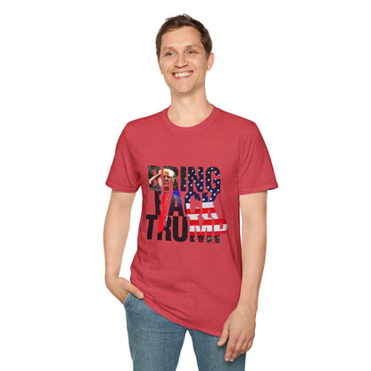 Bring Back Trump Unisex Softstyle T-Shirt