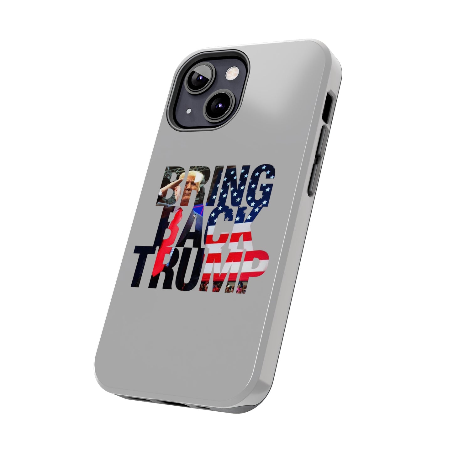 Bring Back Trump Gray Apple iPhone Tough Phone Cases