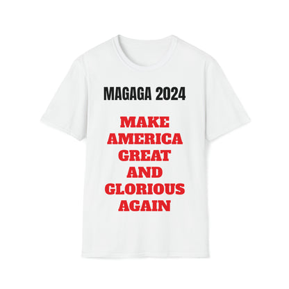 Make America Great and Glorious Again 2024