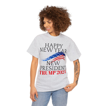 Happy New Year New President Trump 2024 Unisex Heavy Cotton Tee