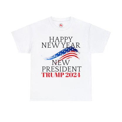 Happy New Year New President Trump 2024 Unisex Heavy Cotton Tee