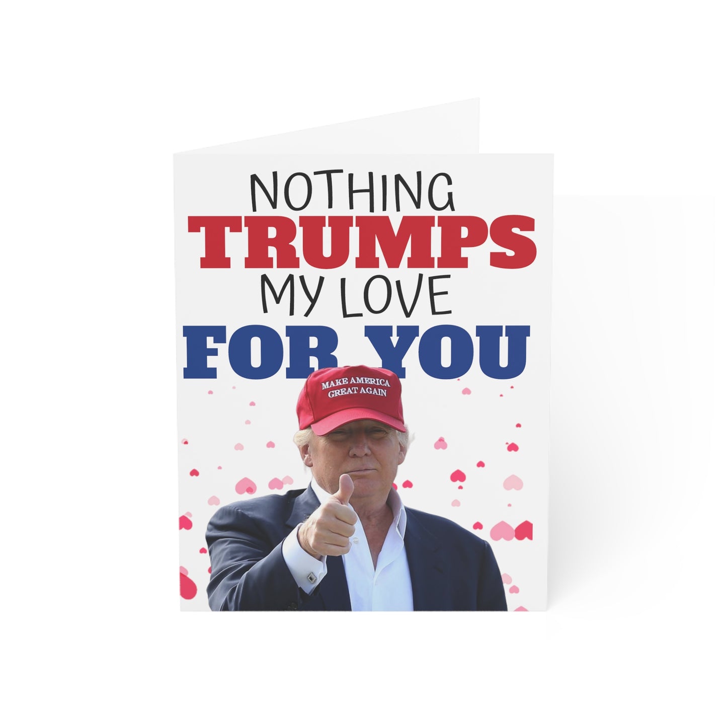 Nothing Trumps my Love for You Anniversary or Mother's Day Card