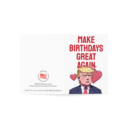 Make Birthdays Great Again Trump MAGA Card Gift American Bday