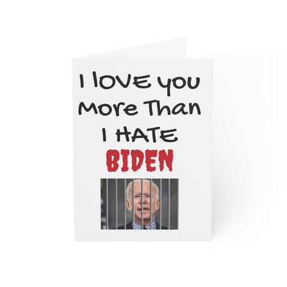 I love you more than I hate BIDEN Mother's Day Card MAGA Trump