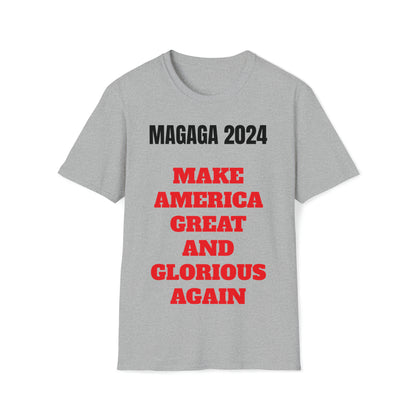 Make America Great and Glorious Again 2024