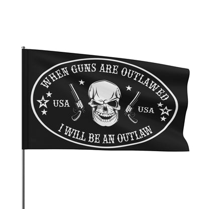 When Guns are outlawed I'll be an outlaw 2A High Definition Print Outdoor indoor Flag