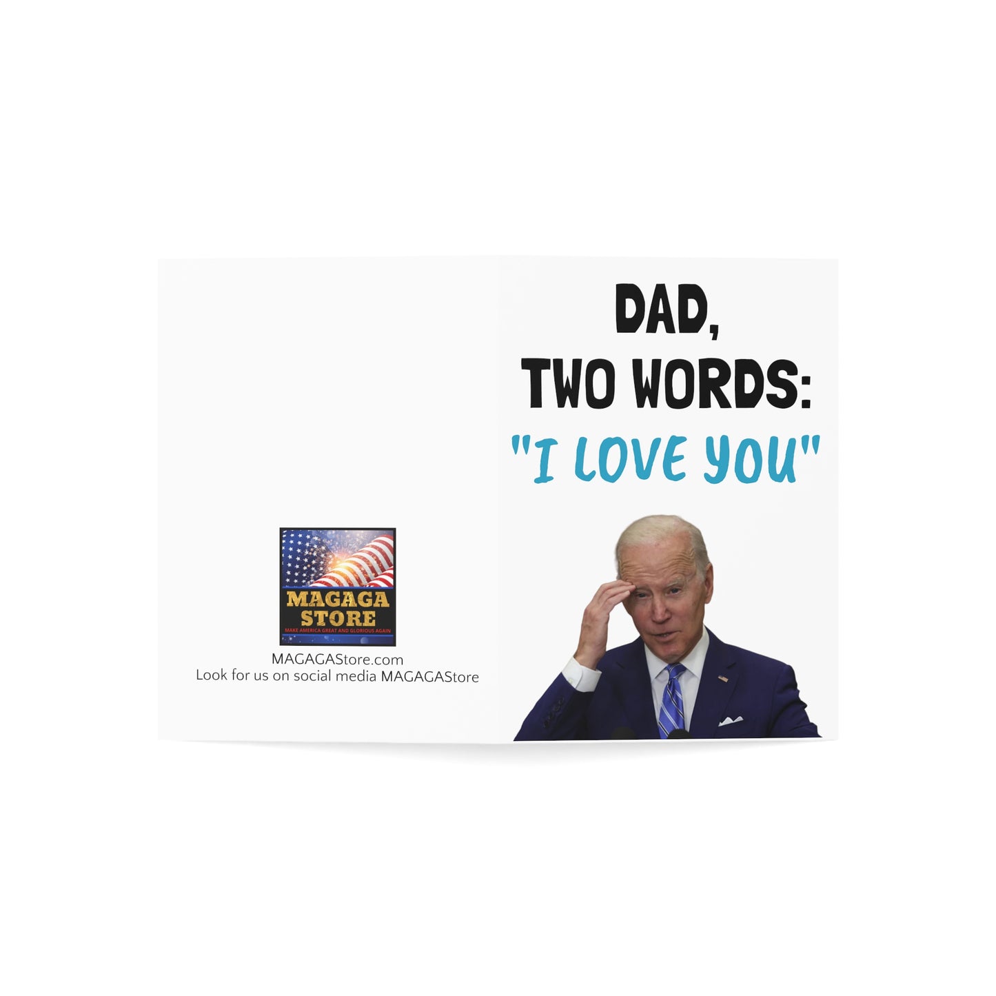 Dad two Words I Love you Funny Biden Father's Day Greeting Card Trump