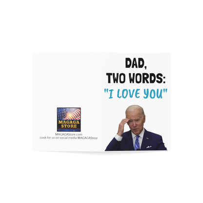 Dad two Words I Love you Funny Biden Father's Day Greeting Card Trump