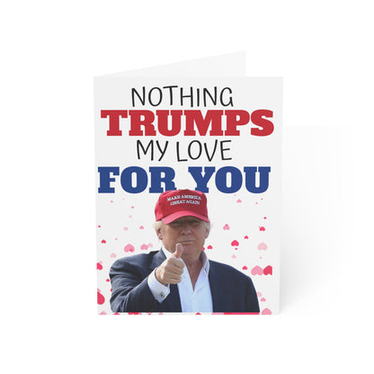 Nothing Trumps my Love for You Anniversary or Mother's Day Card