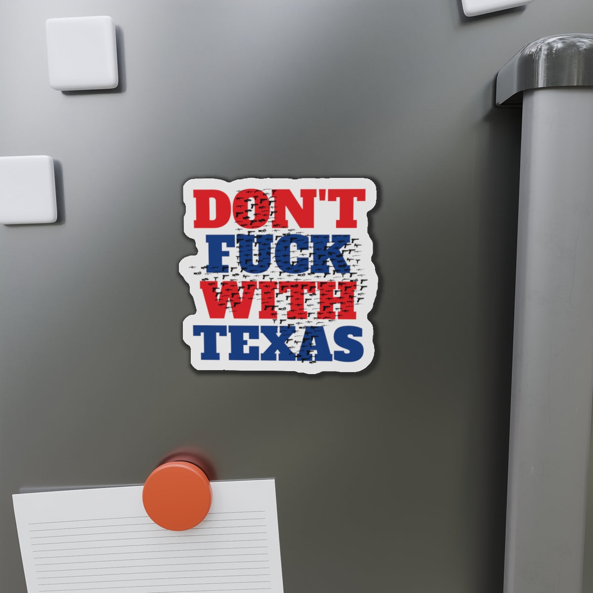 Don't F*** With Texas State 2A Background Die-Cut Magnet MAGA