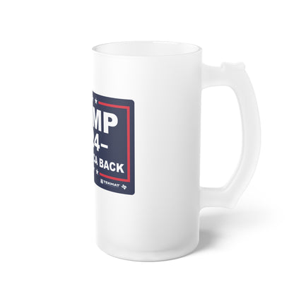 Trump 2024 Take America Back Frosted Glass Beer Pint 16oz Mug MAGA