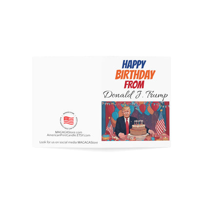 Happy Birthday From Donald J. Trump MAGA Greeting Card
