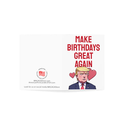 Make Birthdays Great Again Trump MAGA Card Gift American Bday