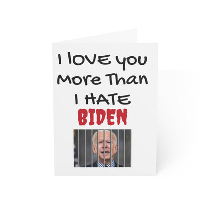 I love you more than I hate BIDEN Mother's Day Card MAGA Trump