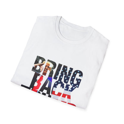 Bring Back Trump Unisex Softstyle T-Shirt