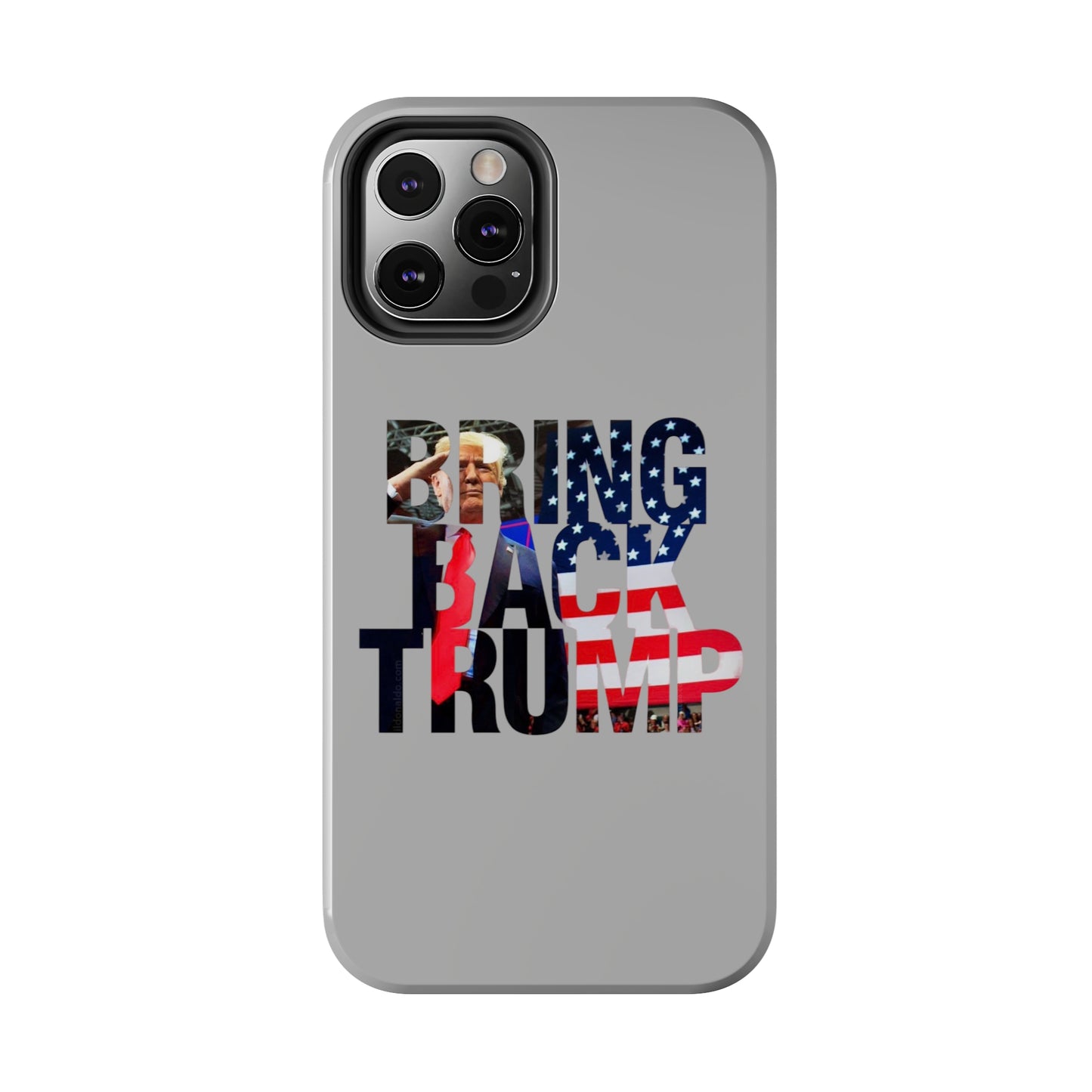 Bring Back Trump Gray Apple iPhone Tough Phone Cases