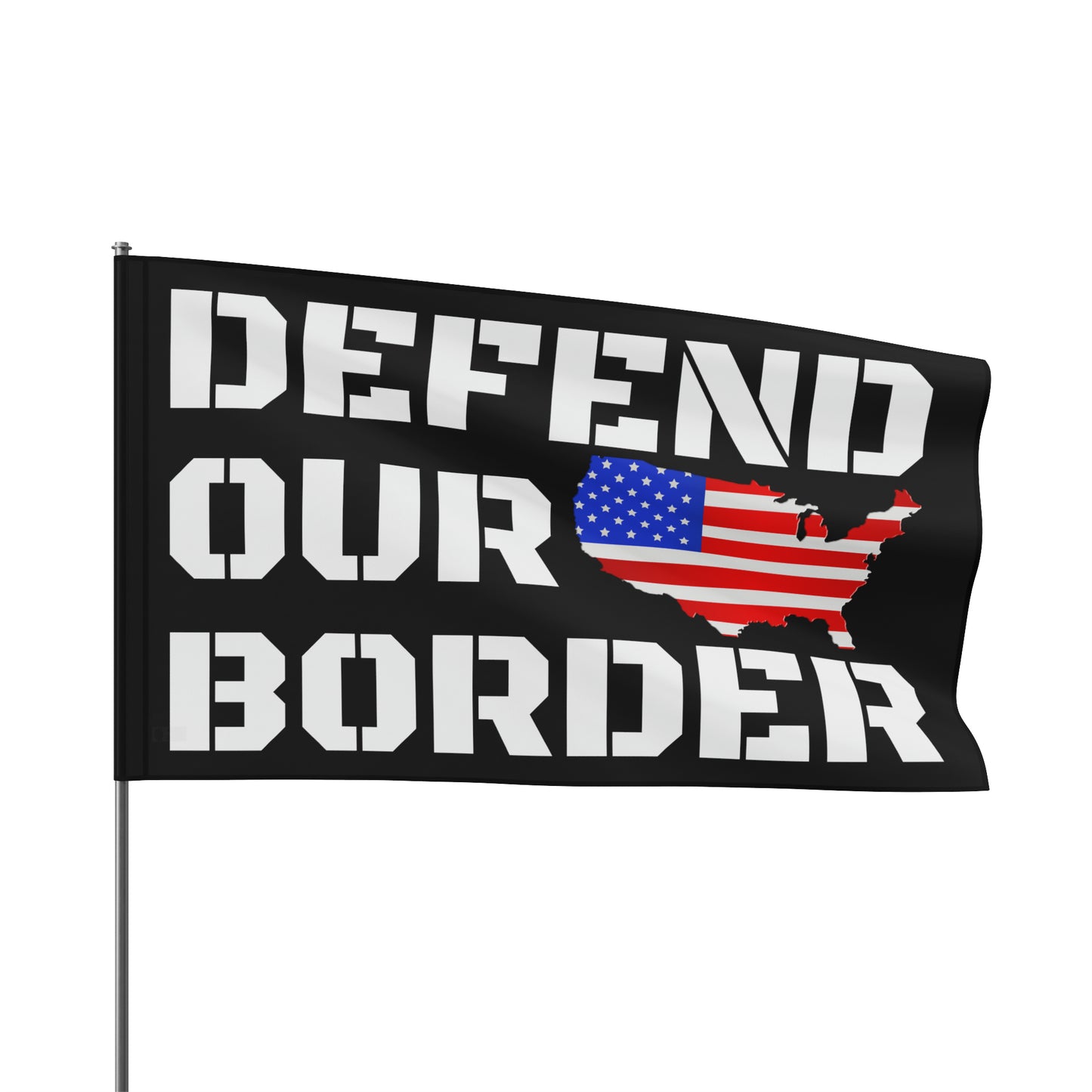 Defend our Border America Strong High Definition Print Outdoor indoor Flag