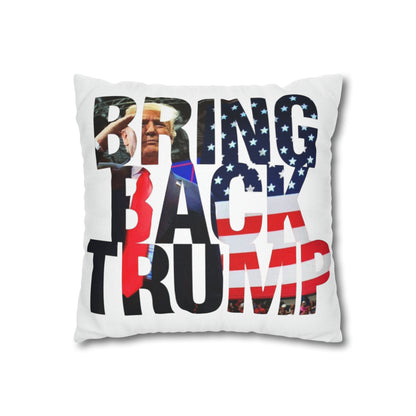 Bring Back Trump MAGA Spun Polyester Square Pillow Case
