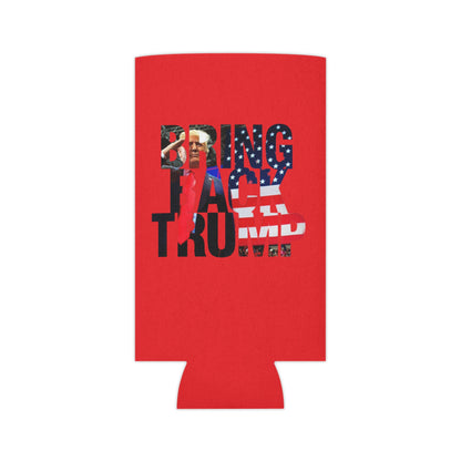 Bring Back Trump MAGA Can Cooler Coozie 2 sizes
