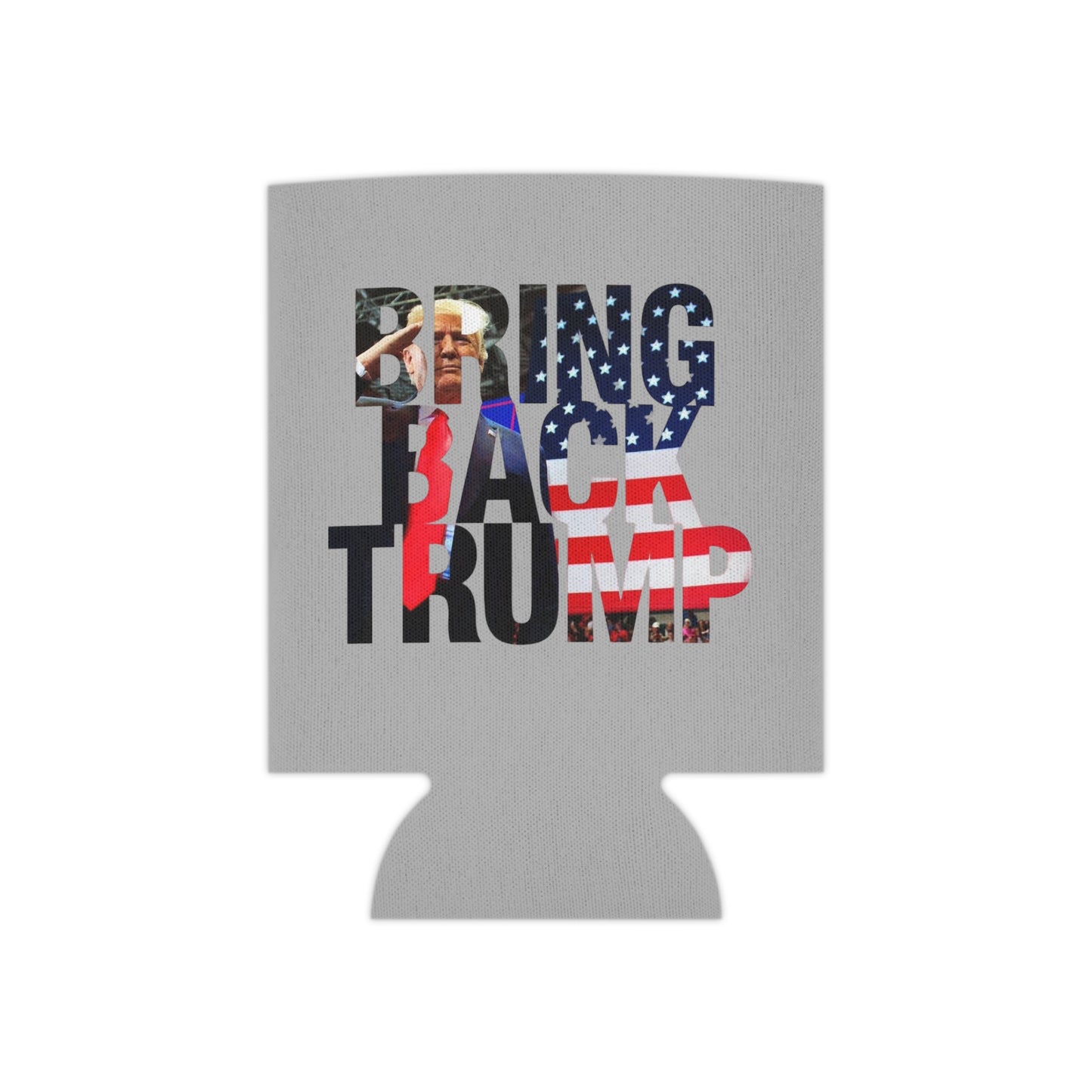 Bring Back Trump MAGA Gray Can Cooler Coozie 2 sizes