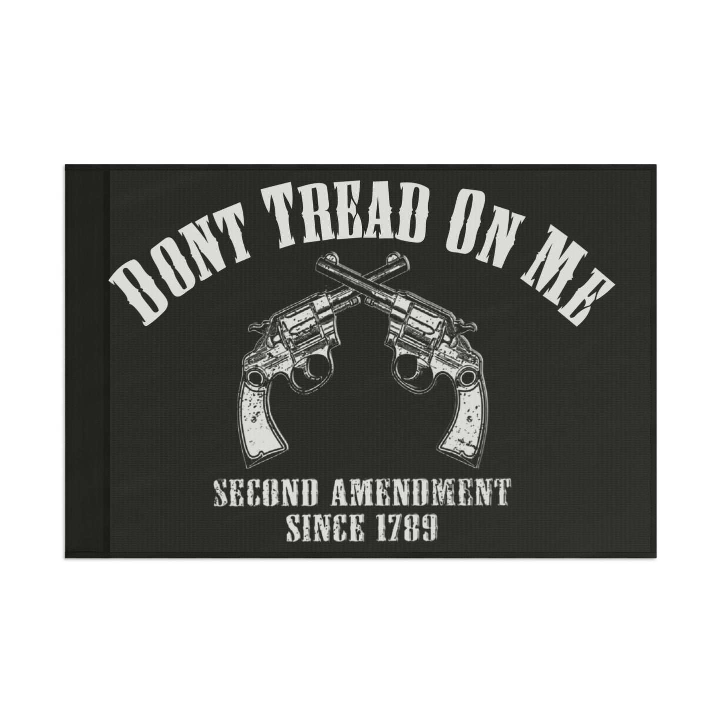 Don't Tread on me 2nd Amendment rights High Definition Print Outdoor indoor Flag