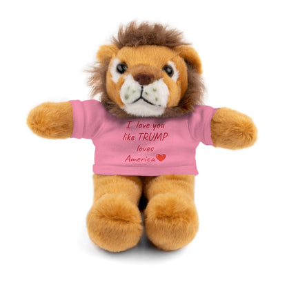 I love you like TRUMP loves America Stuffed Animals with Tee MAGA Choose color