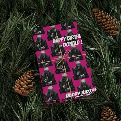 Happy Birthday Bitch! -Donald J. Trump Birthday Gift Wrapping Paper - Pink