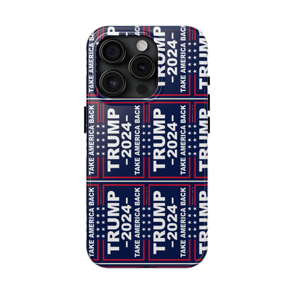 Trump 2024 Take America Back Blue Apple iPhone Tough Phone Cases