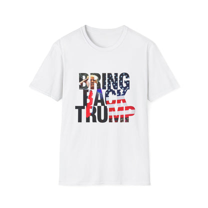 Bring Back Trump Unisex Softstyle T-Shirt