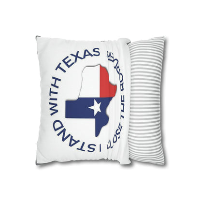 I stand with Texas Close the Border 2-sided Throw Pillow Case
