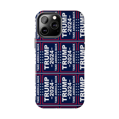 Trump 2024 Take America Back Blue Apple iPhone Tough Phone Cases