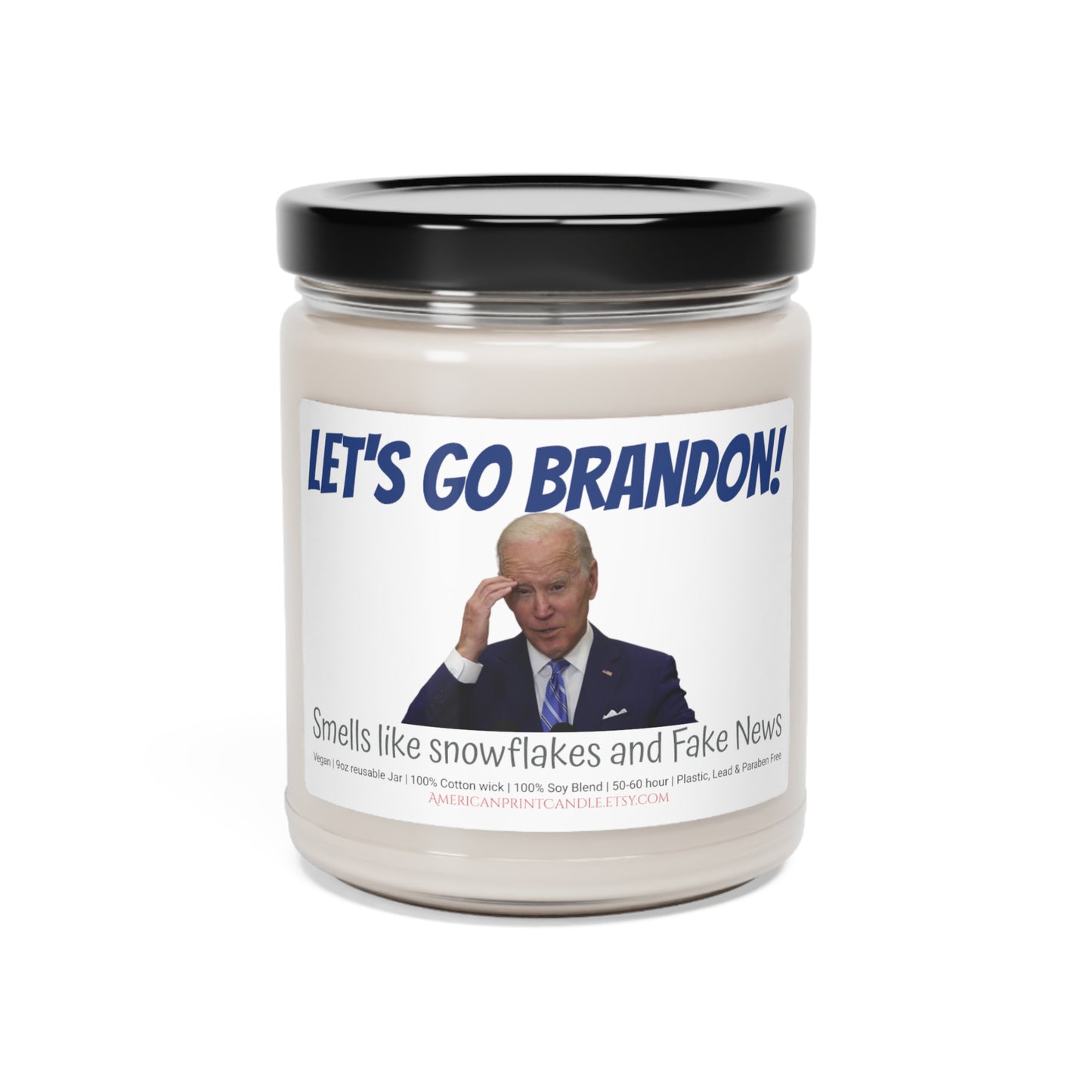 Let's Go Brandon Biden Fake news and snowflakes and Scented Soy Glass Jar Candle 9oz