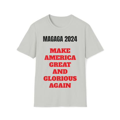 Make America Great and Glorious Again 2024