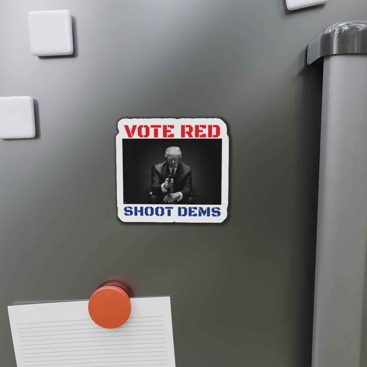 Vote RED Shoot DEMS Magnet