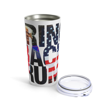 Bring Back Trump MAGA Hot and Cold Stainless Tumbler 20oz