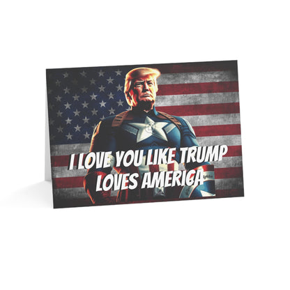 Captain Trump America I love you like Trump Loves America Anniversary Greeting Cards