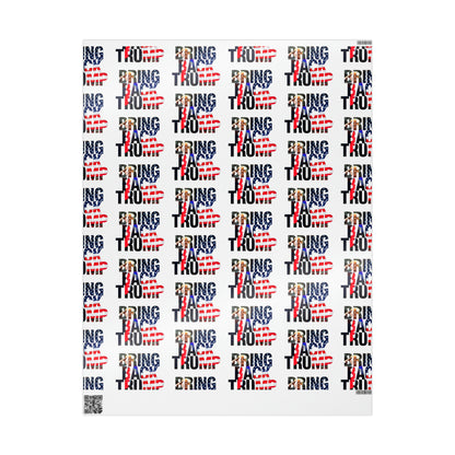 Bring Back Trump White Birthday Gift Present Wrapping Paper MAGA