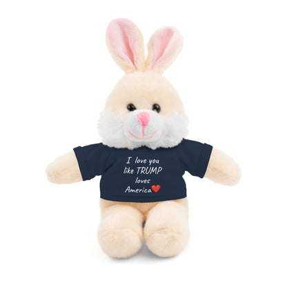 I love you like TRUMP loves America Stuffed Animals with Tee MAGA Choose color