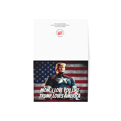 Captain Trump America MOM I love you like Trump Loves America Mothers Day Greeting Cards
