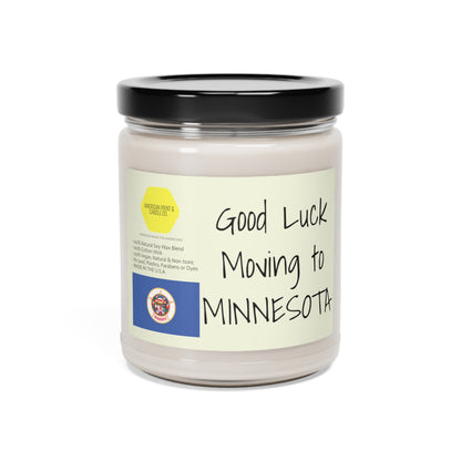 Good Luck moving to Minnesota scented Soy Candle, 9oz