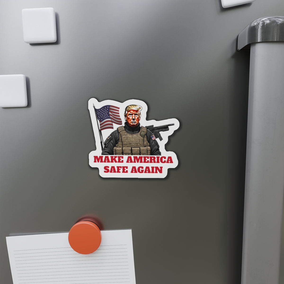 Make America Safe Again Soldier Army Trump Die-Cut Magnet