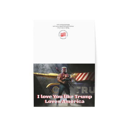 I love you like Trump Loves America MAGA Anniversary Greeting Cards