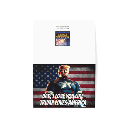 Captain Trump America DAD I love you like Trump Loves America Father's Day Greeting Cards