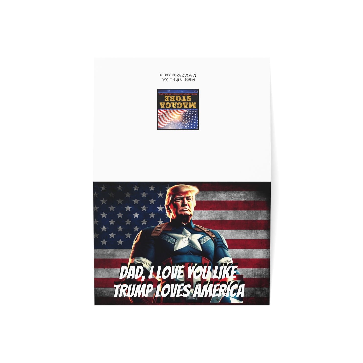 Captain Trump America DAD I love you like Trump Loves America Father's Day Greeting Cards