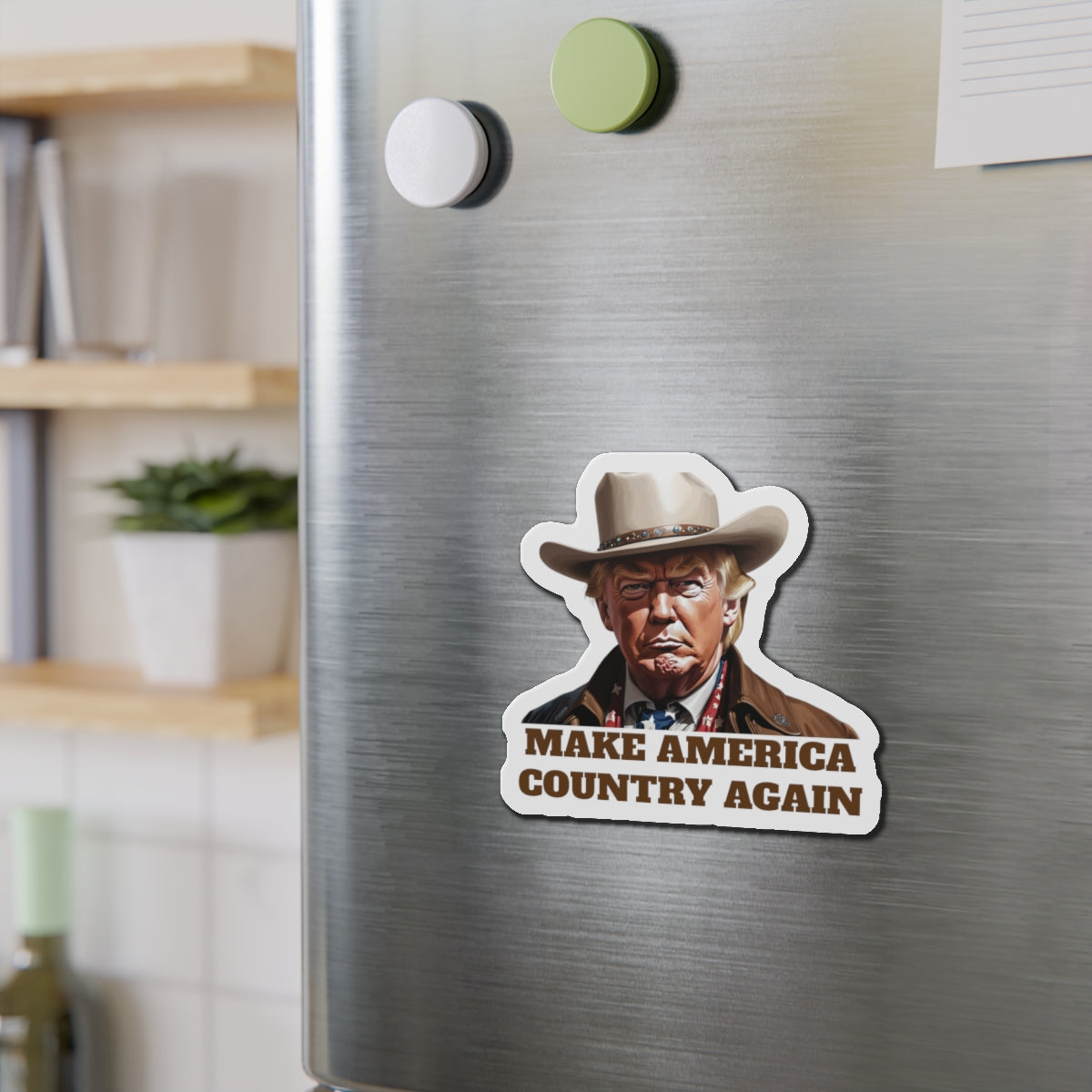 Make America Country Again Cowboy Hat Trump Die-Cut Magnet